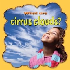 What Are Cirrus Clouds? - Peppas, Lynn