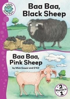 Baa Baa, Black Sheep and Baa Baa, Pink Sheep - Gowar, Mick