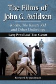 The Films of John G. Avildsen