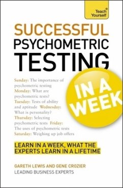 Teach Yourself Successful Psychometric Testing in a Week - Lewis, Gareth; Crozier, Gene