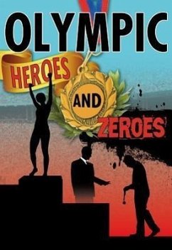 Olympic Heroes and Zeros - Johnson, Robin