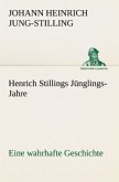 Henrich Stillings Jünglings-Jahre