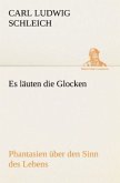 Es läuten die Glocken