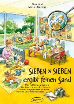 SIEBEN x SIEBEN ergibt feinen Sand - Held, Nina;Müthing, Marlies