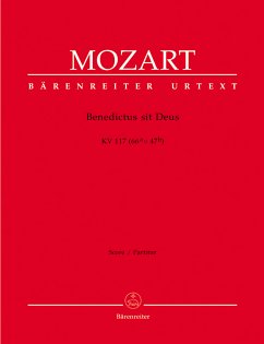 Benedictus sit deus KV117 für Sopran, Chor, Orchester und Orgel Partitur