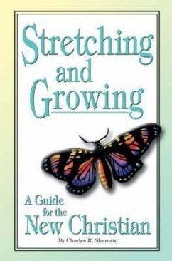 Stretching and Growing - Shumate, Charles R