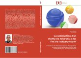 Caractérisation d'un champ de neutrons à des fins de radioprotection