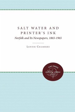 Salt Water and Printer's Ink - Chambers, Lenoir; Shank, Joseph E