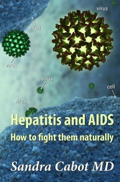 Hepatitis and AIDS: How to Fight Them Naturally - Cabot, Sandra