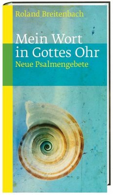 Mein Wort in Gottes Ohr - Breitenbach, Roland