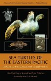Sea Turtles of the Eastern Pacific: Advances in Research and Conservation