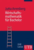 Wirtschaftsmathematik für Bachelor