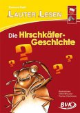 LAUTER LESEN - Die Hirschkäfer-Geschichte