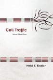 Cell Traffic: New and Selected Poemsvolume 70