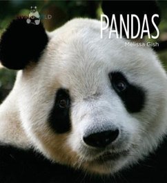 Living Wild: Pandas - Gish, Melissa