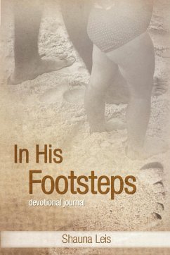 In His Footsteps - Leis, Shauna