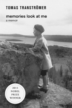 Memories Look at Me: A Memoir - Transtromer, Tomas