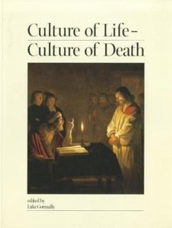 Culture of Life - Culture of Death: Proceedings of the International Conference on 