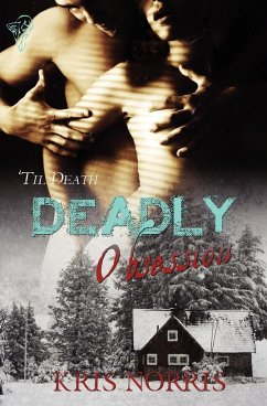 Deadly Obsession - Norris, Kris