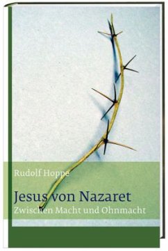 Jesus von Nazaret - Hoppe, Rudolf