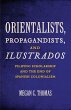 Orientalists, Propagandists, and... - Bild 1
