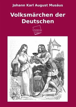 Volksmärchen der Deutschen - Musäus, Johann K. A.