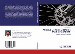 Abrasive Electrical Discharge Machining (AEDM)