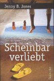 Scheinbar verliebt