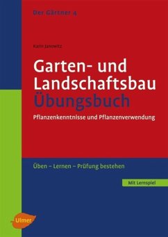 Garten- und Landschaftsbau. Übungsbuch - Janowitz, Karin