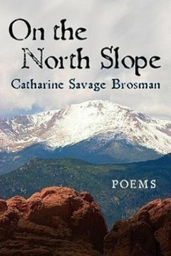 On the North Slope - Brosman, Catharine Savage