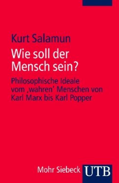 Wie soll der Mensch sein? - Salamun, Kurt