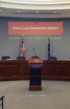 Does Local Government Matter? - Sharp, Elaine B.