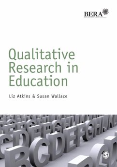 Qualitative Research in Education - Atkins, Liz;Wallace, Susan