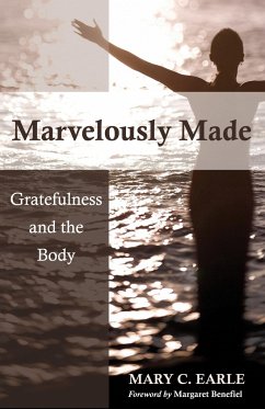 Marvelously Made - Earle, Mary C