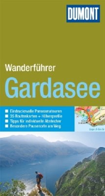 DuMont Wanderführer Gardasee - Kaul, Wolfgang;Höllhuber, Dietrich