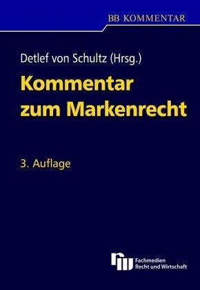 Kommentar zum Markenrecht (MarkenR) Kommentar zum Markenrecht (MarkenR)