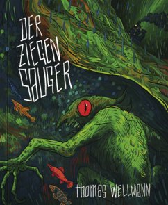 Der Ziegensauger - Wellmann, Thomas