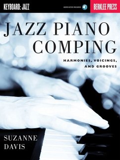 Jazz Piano Comping: Harmonies, Voicings, and Grooves (Bk/Online Audio) - Davis, Suzanne