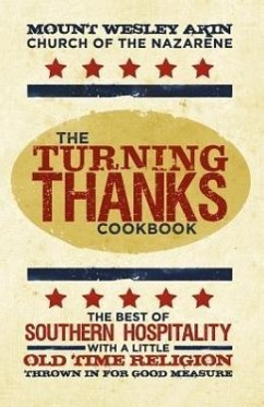 The Turning Thanks Cookbook - Mt Wesley Akin Church of the Nazarene