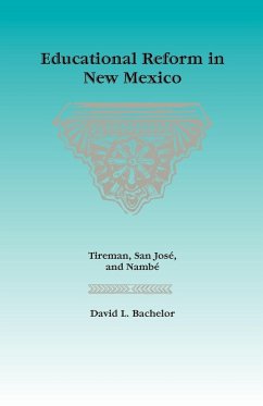 Educational Reform in New Mexico - Bachelor, David L.