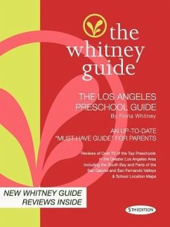 The Whitney Guide-The Los Angeles Preschool Guide 5th Edition - Whitney, Fiona