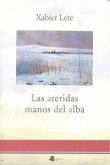 ATERIDAS MANOS DEL ALBA, LAS
