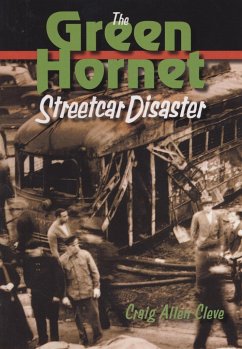 The Green Hornet Street Car Disaster - Cleve, Craig Allen