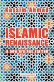 Islamic Renaissance: a New Era has Started