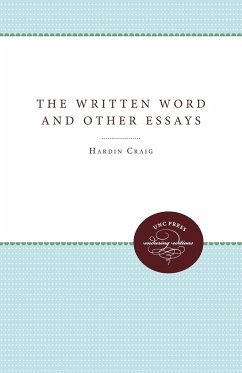 The Written Word and Other Essays - Craig, Hardin