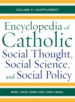 Cover Encyclopedia of Catholic Social Thought, Social Science, and Social Policy