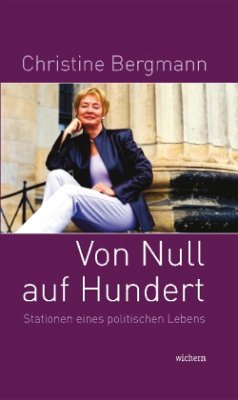 Von Null auf Hundert - Bergmann, Christine