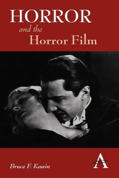 Horror and the Horror Film - Kawin, Bruce F.