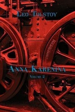 Russian Classics in Russian and English: Anna Karenina by Leo Tolstoy (Volume 2) (Dual-Language Book) - Tolstoy, Leo Nikolayevich; Vassiliev, Alexander