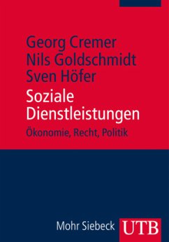 Soziale Dienstleistungen - Cremer, Georg;Goldschmidt, Nils;Höfer, Sven